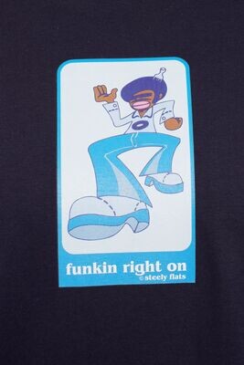 Funkin Right On T-Shirt